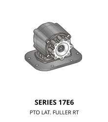 SERIES 17E6 PTO LAT. FULLER RT