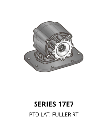 SERIES 17E7 PTO LAT. FULLER RT