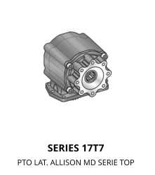 SERIES 17T7 PTO LAT. ALLISON MD SERIE TOP