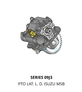 SERIES 09J3 PTO LAT. L. D. ISUZU MSB