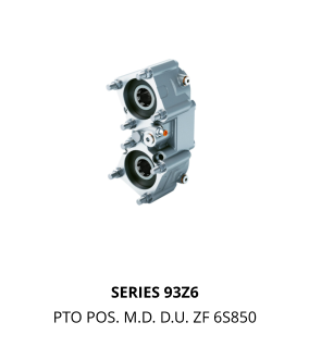 SERIES 93Z6 PTO POS. M.D. D.U. ZF 6S850