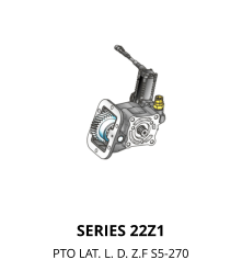 SERIES 22Z1 PTO LAT. L. D. Z.F S5-270