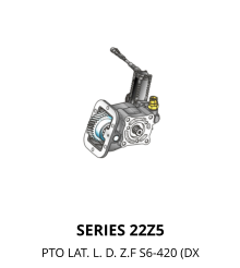 SERIES 22Z5 PTO LAT. L. D. Z.F S6-420 (DX