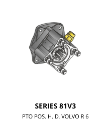 SERIES 81V3 PTO POS. H. D. VOLVO R 6