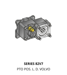 SERIES 82V7 PTO POS. L. D. VOLVO