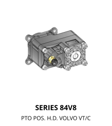 SERIES 84V8 PTO POS. H.D. VOLVO VT/C