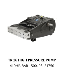 TR 26 HIGH PRESSURE PUMP   419HP, BAR 1500, PSI 21750